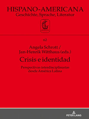 cover image of Crisis e identidad. Perspectivas interdisciplinarias desde América Latina